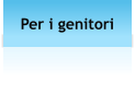 Per i genitori