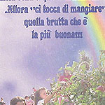 L'arcobaleno e la mela bella  quella di Biancaneve...