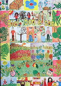 Biel, bon, san bello, buono e sano