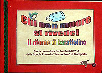 Chi non muore si rivede il ritorno di barattolino