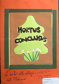 Hortus Conclusus L'orto medievale