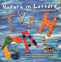Natura in lettere un viaggio nel mondo del riciclo
