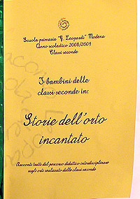 Storie dell'orto incantato Racconti dal percorso didattico sugli orti delle classi seconde