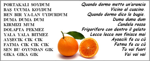 Filastrocca turca "Portakali soydum"